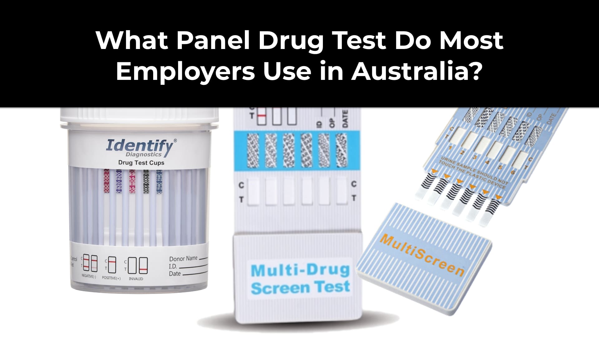 What Panel Drug Test Do Most Employers Use in Australia?